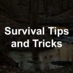 10 Trik Survival yang Jarang Diketahui